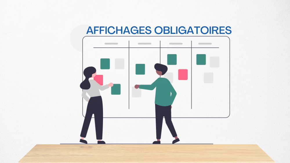 Affichages obligatoires